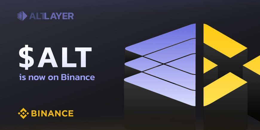 ALTLAYER (ALT) is 45th Binance Launchpool Project